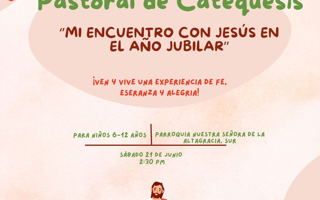 Mi Encuentro con Jesús en el Año Jubilar